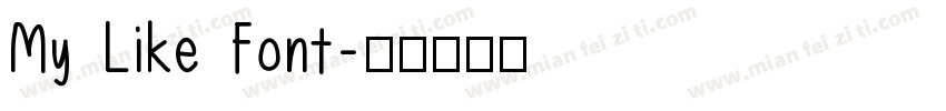My Like Font字体转换